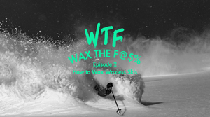 Peter with a fishscale ski and the words "WTF:  Wax the F@$% Episode 2: How to Wax Waxless Skis"