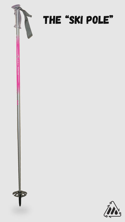 The "Ski Pole"